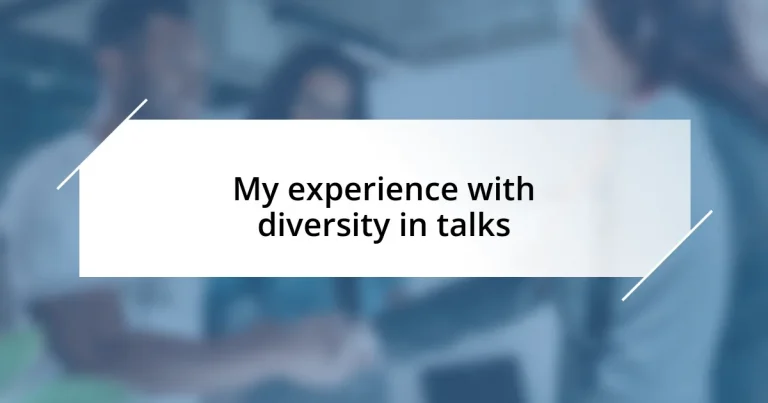 My experience with diversity in talks