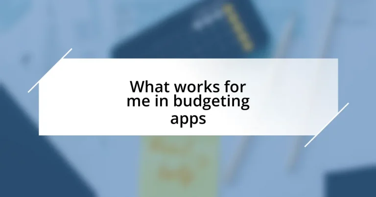 What works for me in budgeting apps